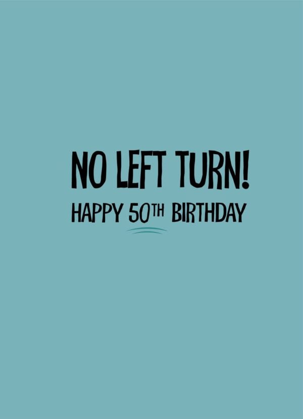 No Left Turn - Image 3
