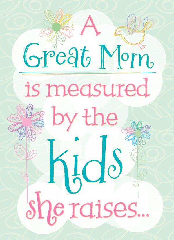 Best Kids = Best Mom